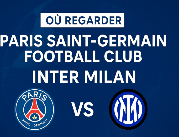 où regarder paris saint-germain football club – inter milan