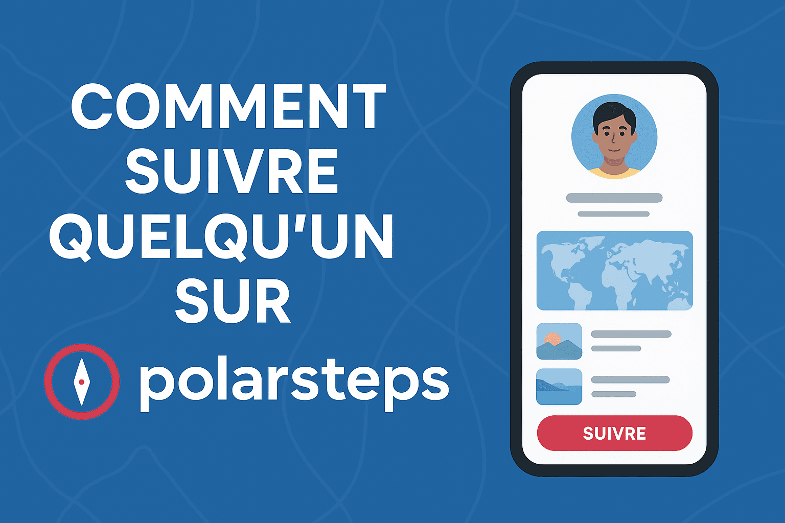 comment suivre quelqu'un sur polarsteps