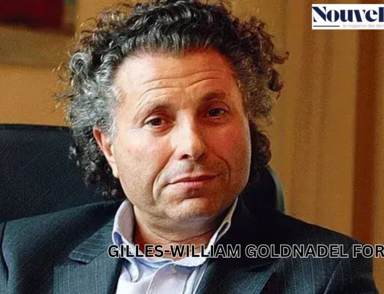 gilles-william goldnadel fortune