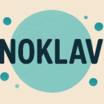 Noklav : Tout savoir sur ce concept unique et son importance moderne