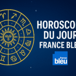 Horoscope du Jour France Bleu : Un Guide Complet pour Commencer Votre Journée
